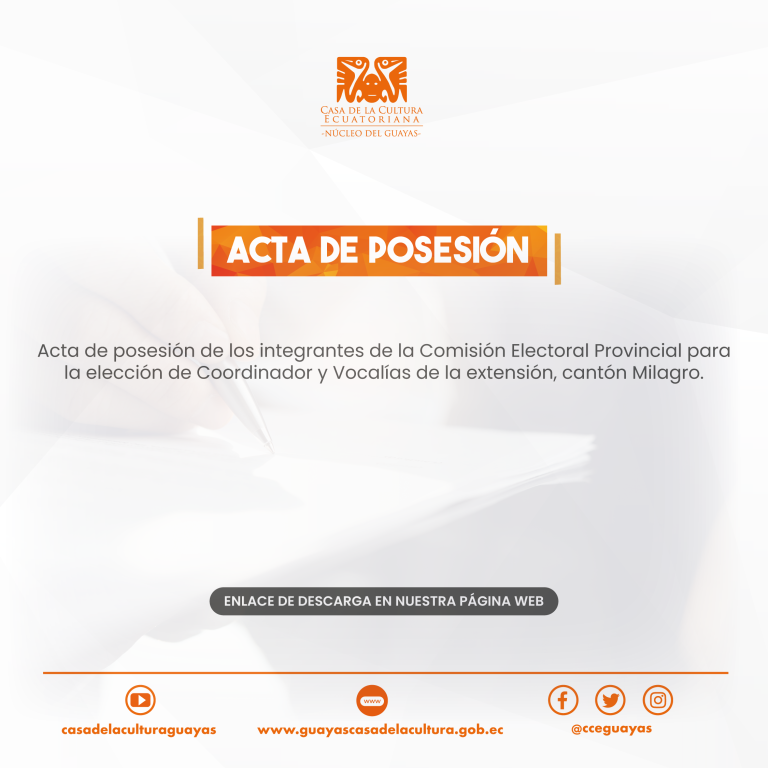 ELECCIONES EXTENSIONES: ACTA DE POSESIÓN MILAGRO